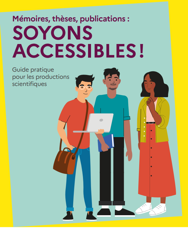 illustration Un guide pour sensibiliser les étudiants à l’accessibilité de leurs travaux de recherche